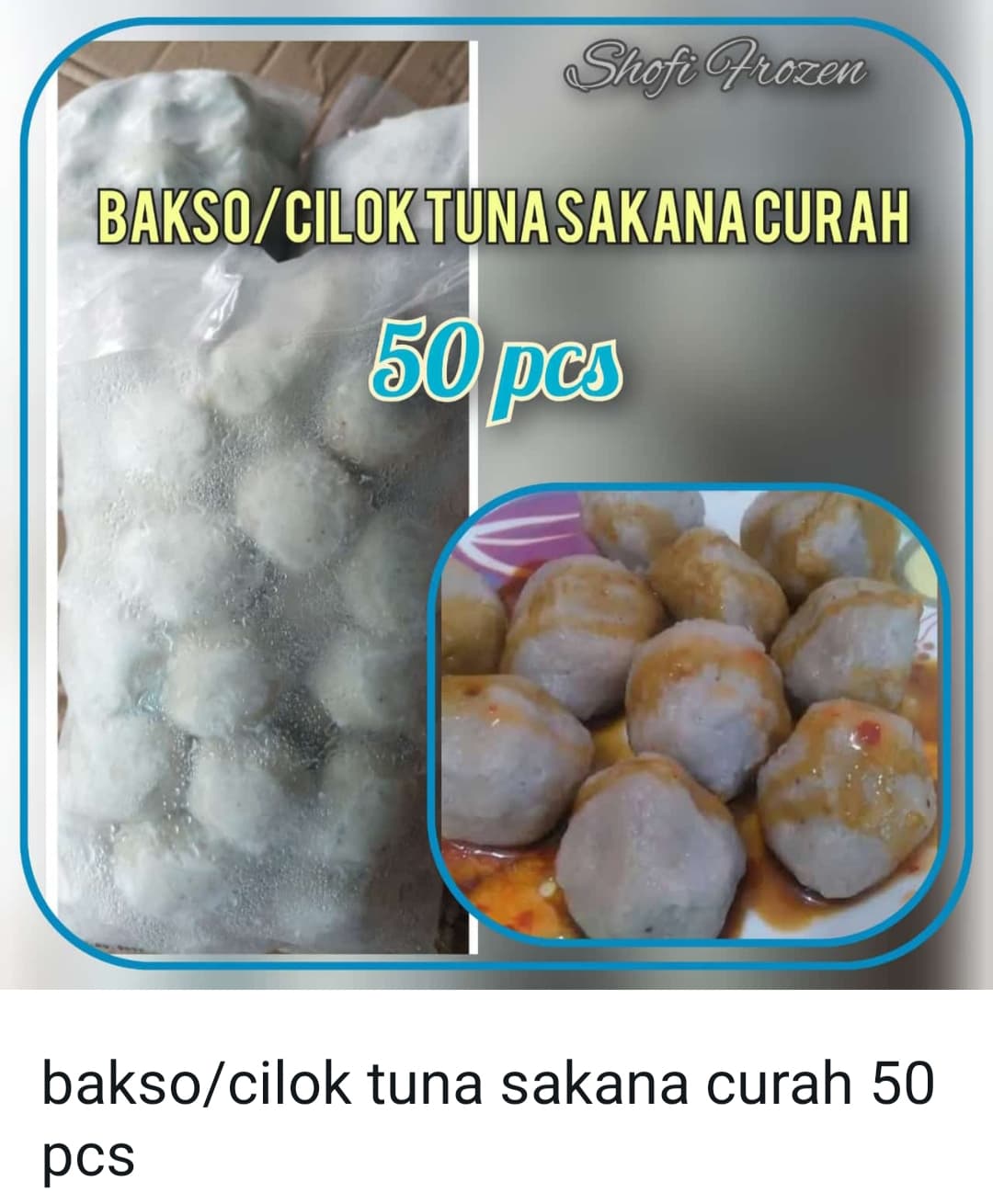 Bakso tuna sakana curah 